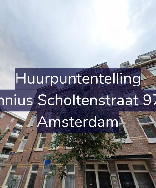Foto gevel Huurpuntentelling voor Fannius Scholtenstraat 97-3, Amsterdam