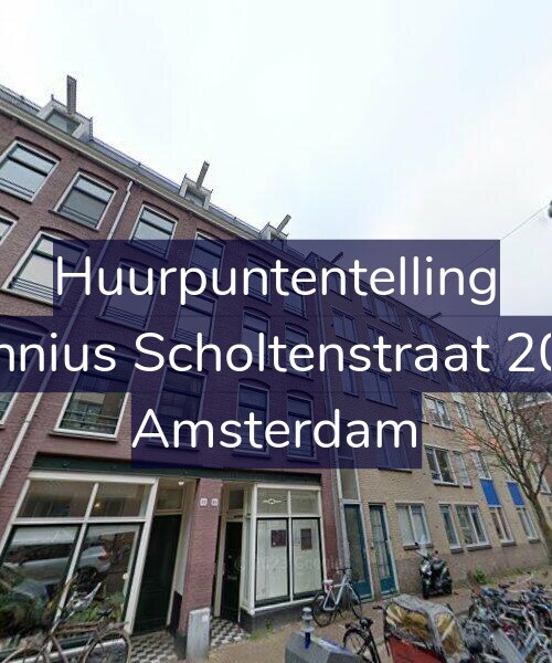 Foto gevel Huurpuntentelling voor Fannius Scholtenstraat 20-1, Amsterdam