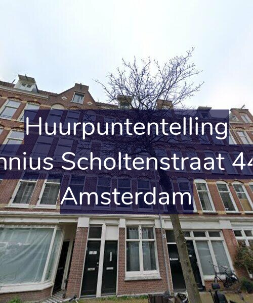 Foto gevel Huurpuntentelling voor Fannius Scholtenstraat 44-1, Amsterdam