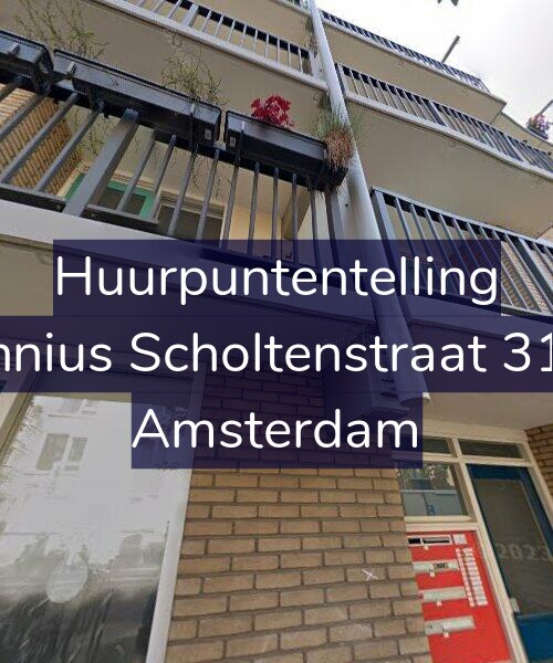 Foto gevel Huurpuntentelling voor Fannius Scholtenstraat 31-D, Amsterdam