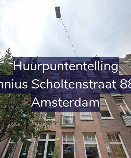 Foto gevel Huurpuntentelling voor Fannius Scholtenstraat 88-3, Amsterdam