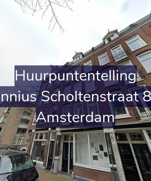 Foto gevel Huurpuntentelling voor Fannius Scholtenstraat 8-1, Amsterdam