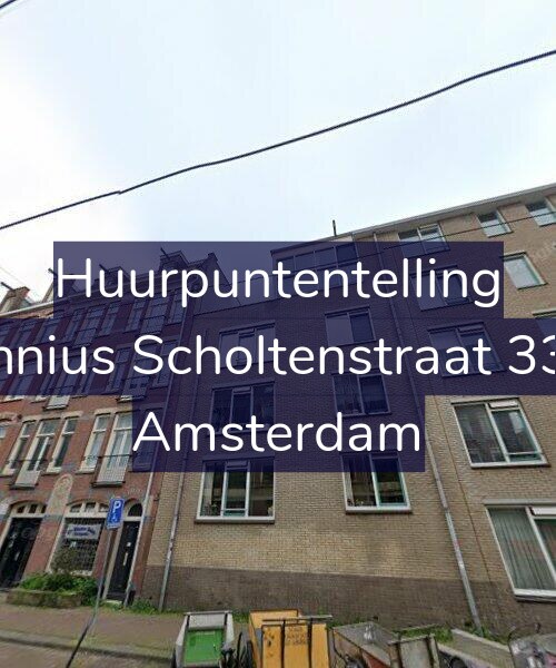 Foto gevel Huurpuntentelling voor Fannius Scholtenstraat 33-B, Amsterdam