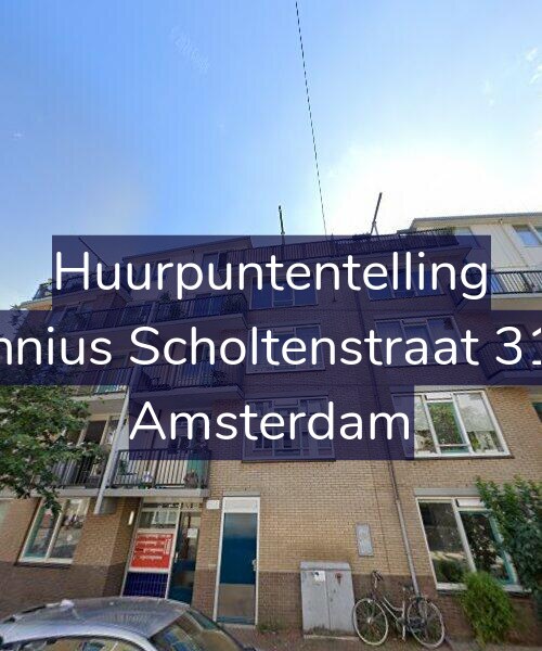 Foto gevel Huurpuntentelling voor Fannius Scholtenstraat 31-B, Amsterdam