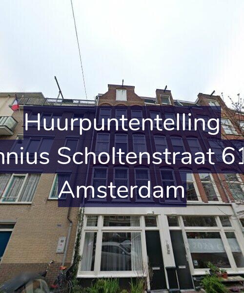 Foto gevel Huurpuntentelling voor Fannius Scholtenstraat 61-D, Amsterdam