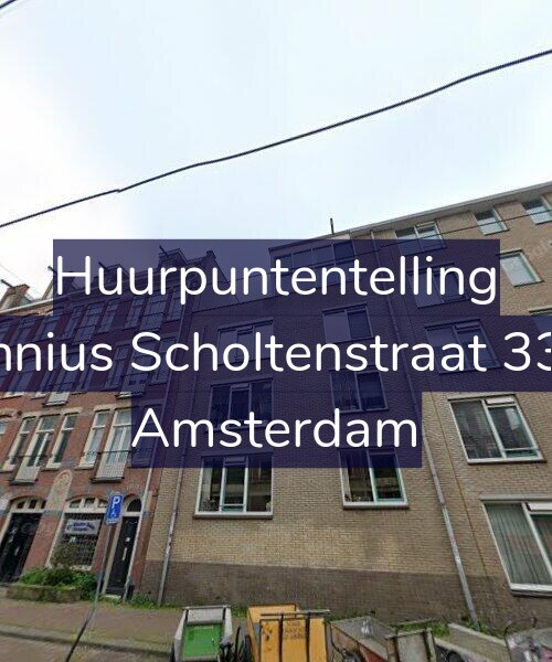 Foto gevel Huurpuntentelling voor Fannius Scholtenstraat 33-A, Amsterdam