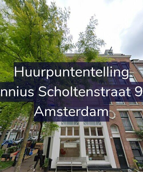 Foto gevel Huurpuntentelling voor Fannius Scholtenstraat 9-B, Amsterdam