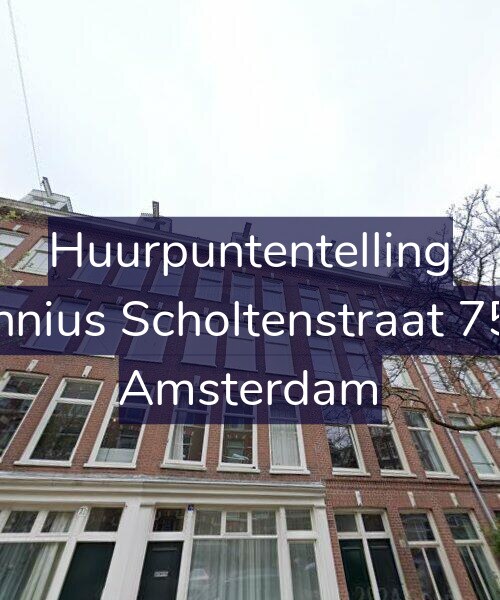 Foto gevel Huurpuntentelling voor Fannius Scholtenstraat 75-2, Amsterdam