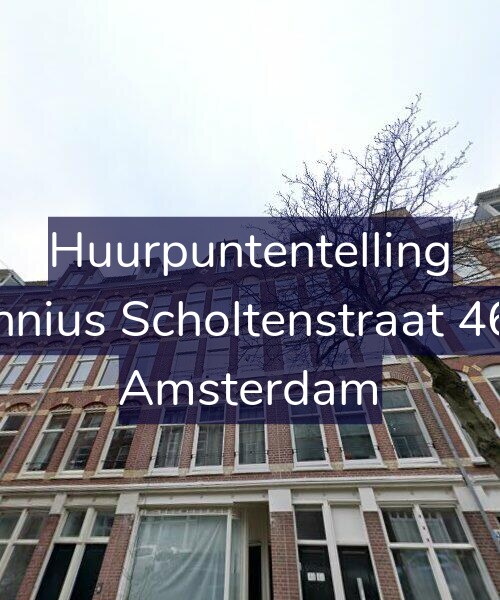 Foto gevel Huurpuntentelling voor Fannius Scholtenstraat 46-3, Amsterdam