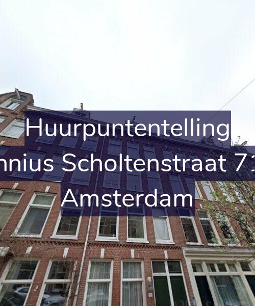 Foto gevel Huurpuntentelling voor Fannius Scholtenstraat 71-2, Amsterdam