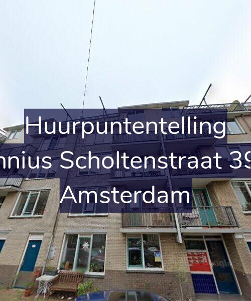 Foto gevel Huurpuntentelling voor Fannius Scholtenstraat 39-C, Amsterdam