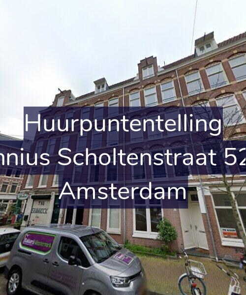 Foto gevel Huurpuntentelling voor Fannius Scholtenstraat 52-H, Amsterdam