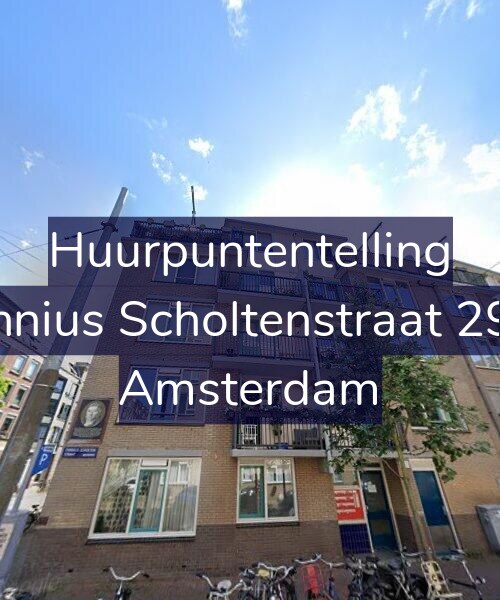 Foto gevel Huurpuntentelling voor Fannius Scholtenstraat 29-C, Amsterdam