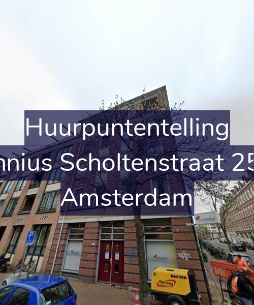 Foto gevel Huurpuntentelling voor Fannius Scholtenstraat 25-A, Amsterdam