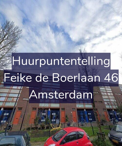 Foto gevel Huurpuntentelling voor Feike de Boerlaan 46, Amsterdam