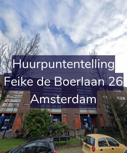 Foto gevel Huurpuntentelling voor Feike de Boerlaan 26, Amsterdam