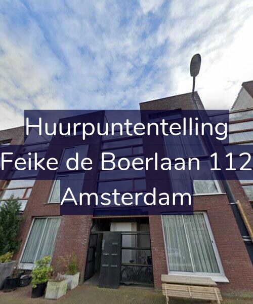 Foto gevel Huurpuntentelling voor Feike de Boerlaan 112, Amsterdam