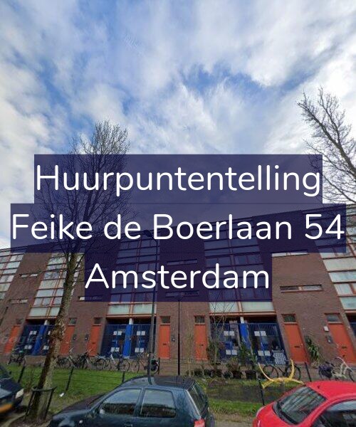 Foto gevel Huurpuntentelling voor Feike de Boerlaan 54, Amsterdam