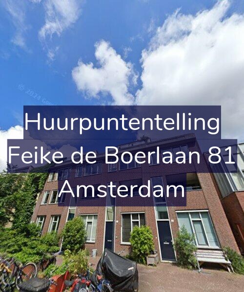 Foto gevel Huurpuntentelling voor Feike de Boerlaan 81, Amsterdam