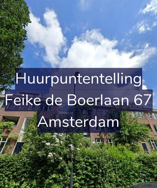 Foto gevel Huurpuntentelling voor Feike de Boerlaan 67, Amsterdam