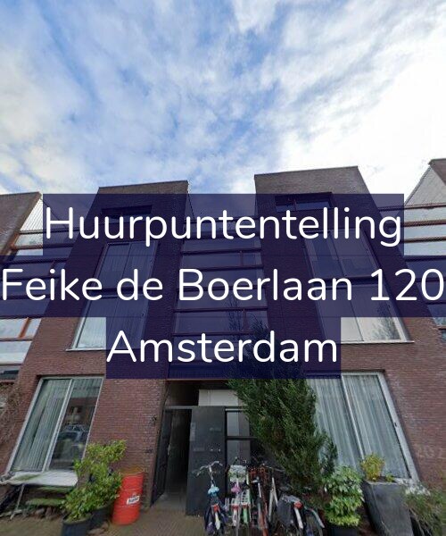 Foto gevel Huurpuntentelling voor Feike de Boerlaan 120, Amsterdam