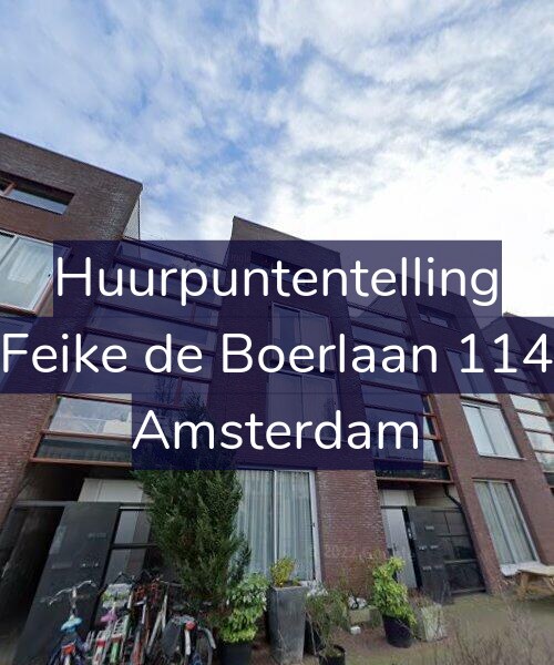 Foto gevel Huurpuntentelling voor Feike de Boerlaan 114, Amsterdam