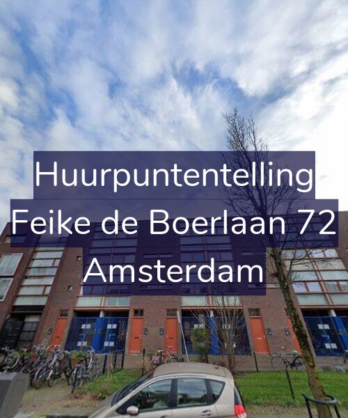 Foto gevel Huurpuntentelling voor Feike de Boerlaan 72, Amsterdam