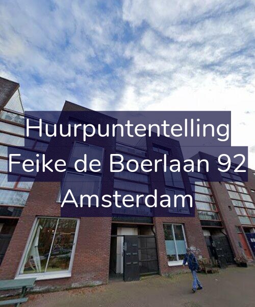 Foto gevel Huurpuntentelling voor Feike de Boerlaan 92, Amsterdam