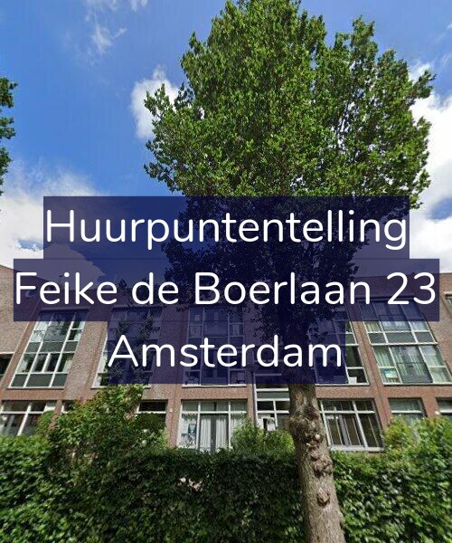 Foto gevel Huurpuntentelling voor Feike de Boerlaan 23, Amsterdam