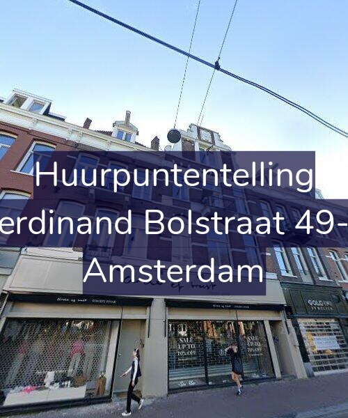 Foto gevel Huurpuntentelling voor Ferdinand Bolstraat 49-2, Amsterdam