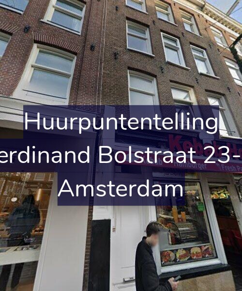 Foto gevel Huurpuntentelling voor Ferdinand Bolstraat 23-H, Amsterdam