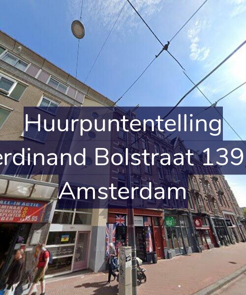Foto gevel Huurpuntentelling voor Ferdinand Bolstraat 139-1, Amsterdam