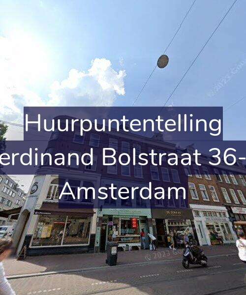 Foto gevel Huurpuntentelling voor Ferdinand Bolstraat 36-3, Amsterdam