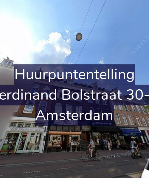 Foto gevel Huurpuntentelling voor Ferdinand Bolstraat 30-2, Amsterdam
