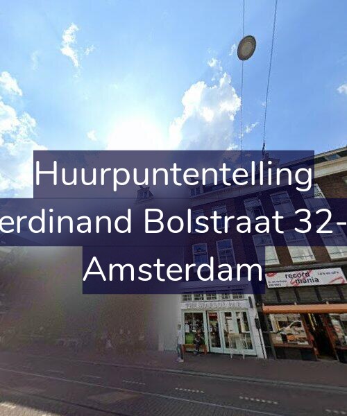 Foto gevel Huurpuntentelling voor Ferdinand Bolstraat 32-4, Amsterdam