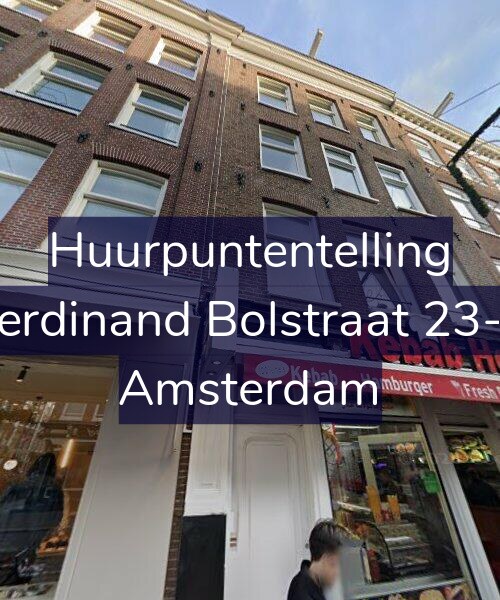 Foto gevel Huurpuntentelling voor Ferdinand Bolstraat 23-1, Amsterdam