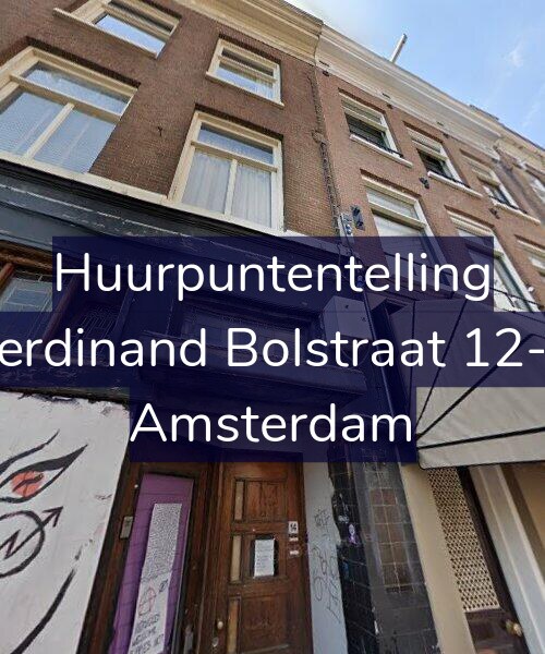 Foto gevel Huurpuntentelling voor Ferdinand Bolstraat 12-2, Amsterdam