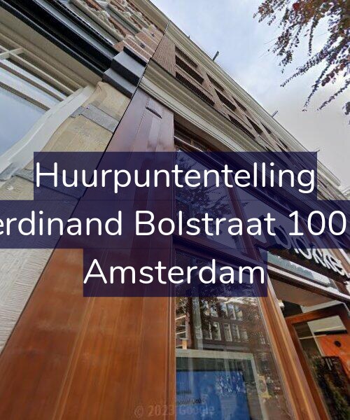 Foto gevel Huurpuntentelling voor Ferdinand Bolstraat 100-3, Amsterdam