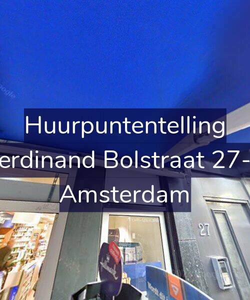 Foto gevel Huurpuntentelling voor Ferdinand Bolstraat 27-2, Amsterdam
