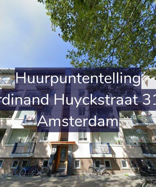 Foto gevel Huurpuntentelling voor Ferdinand Huyckstraat 31-1, Amsterdam