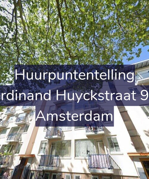 Foto gevel Huurpuntentelling voor Ferdinand Huyckstraat 9-3, Amsterdam