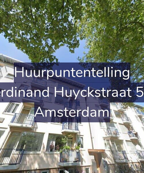 Foto gevel Huurpuntentelling voor Ferdinand Huyckstraat 5-2, Amsterdam