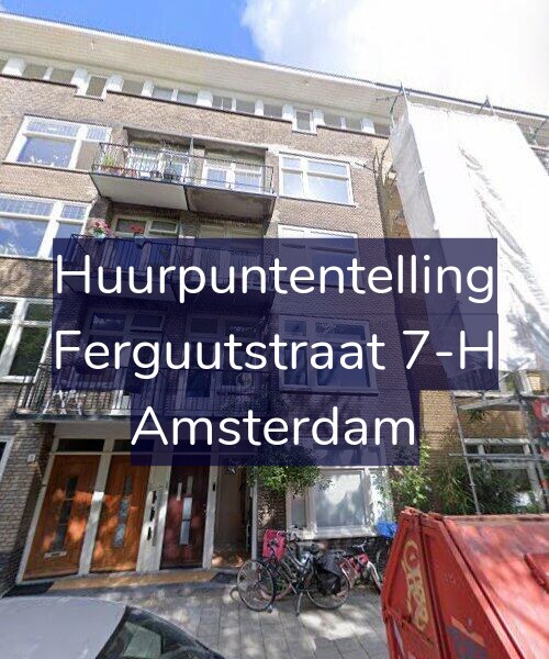 Foto gevel Huurpuntentelling voor Ferguutstraat 7-H, Amsterdam