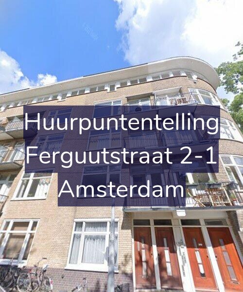 Foto gevel Huurpuntentelling voor Ferguutstraat 2-1, Amsterdam