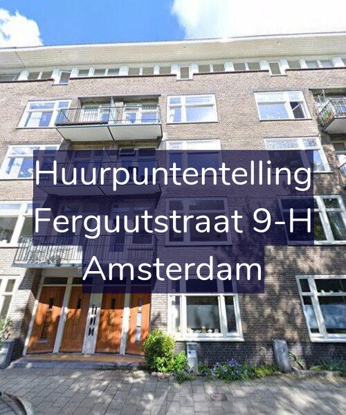 Foto gevel Huurpuntentelling voor Ferguutstraat 9-H, Amsterdam