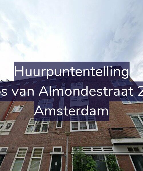 Foto gevel Huurpuntentelling voor Filips van Almondestraat 29-3, Amsterdam
