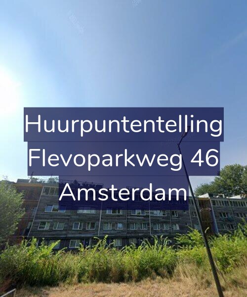 Foto gevel Huurpuntentelling voor Flevoparkweg 46, Amsterdam