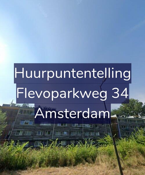 Foto gevel Huurpuntentelling voor Flevoparkweg 34, Amsterdam