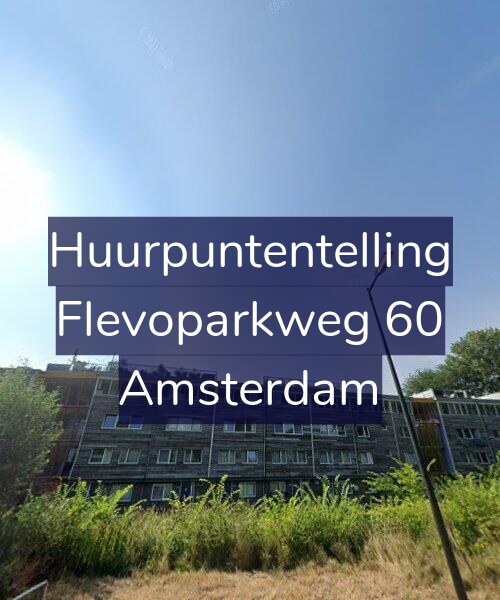 Foto gevel Huurpuntentelling voor Flevoparkweg 60, Amsterdam