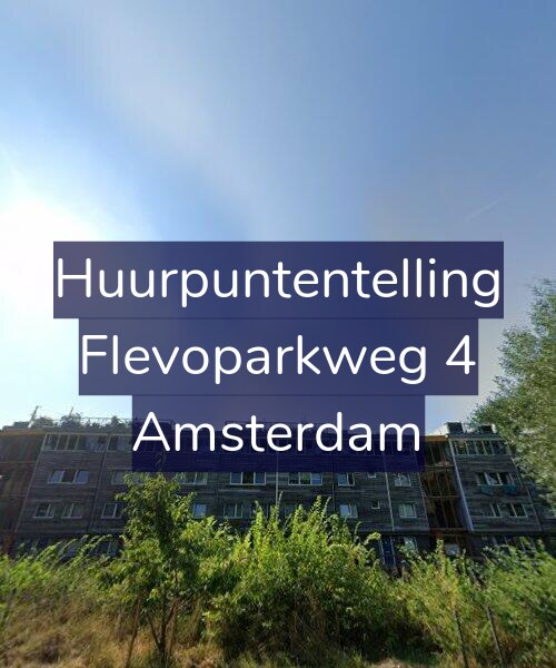 Foto gevel Huurpuntentelling voor Flevoparkweg 4, Amsterdam